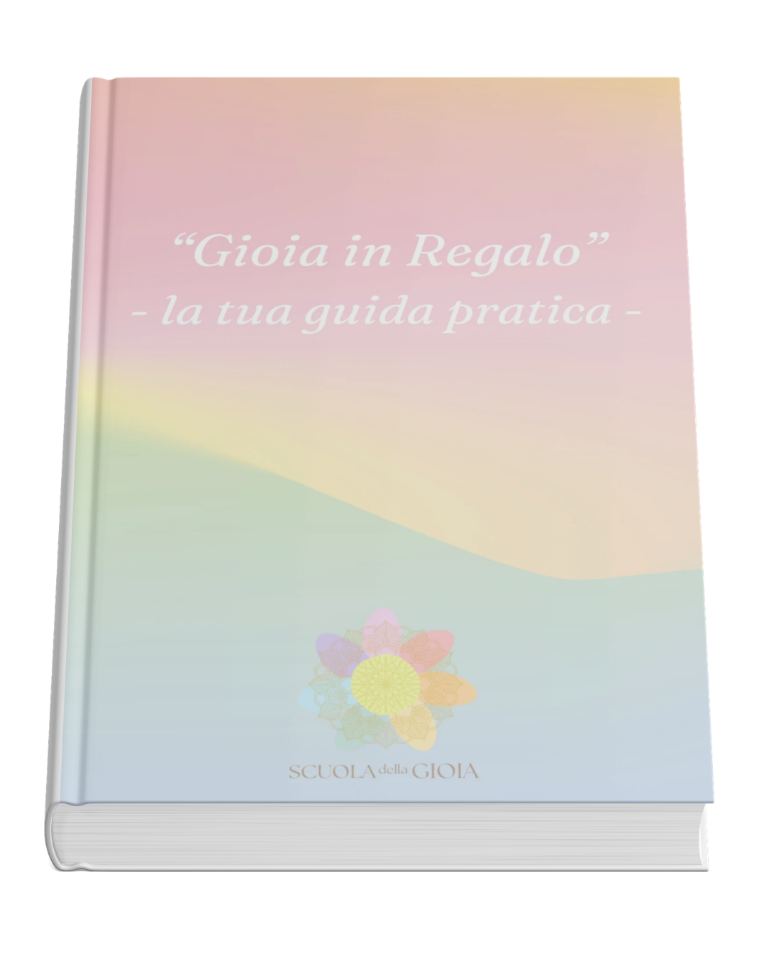 Gioia in Regalo - guida pratica